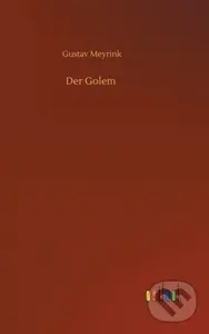 Der Golem - Gustav Meyrink