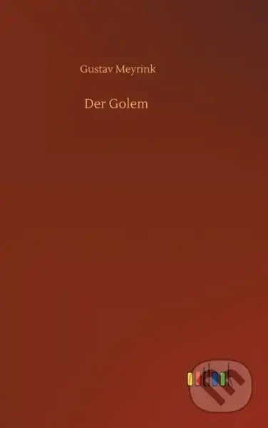 Der Golem - Gustav Meyrink