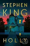 Holly - Stephen King