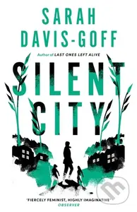 Silent City - Sarah Davis-Goff