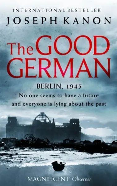 The Good German - Joseph Kanon