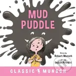 Mud Puddle - Robert Munsch - kniha z kategorie Pro děti
