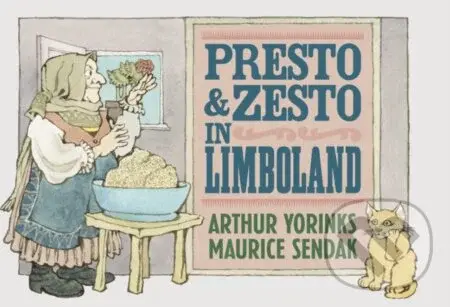 Presto and Zesto in Limboland - Yorinks Arthur - kniha z kategorie Pro děti