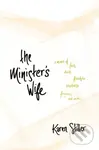 Minister's Wife, The (A Memoir of Faith, Doubt, Friendship, Loneliness, Forgiveness, and More) - kniha z kategorie Filozofie