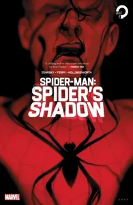 Spider-Man: The Spider's Shadow - Chip Zdarsky
