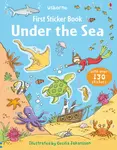 First Sticker Book Under the Sea - Jessica Greenwell