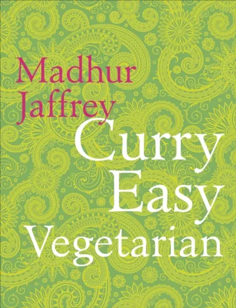 Curry Easy Vegetarian - Madhur Jaffrey