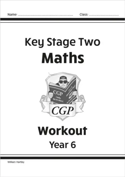 KS2 Maths Workout - Year 6 - CGP Books
