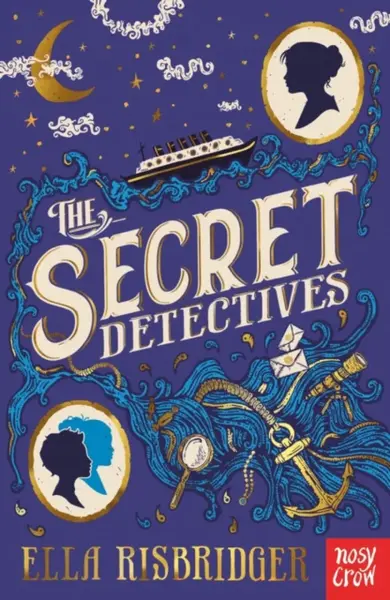The Secret Detectives - Ella Risbridger