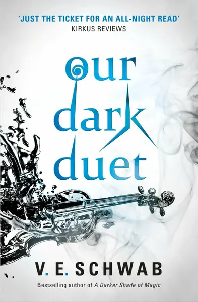 Our Dark Duet - Victoria E. Schwabová