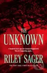The Unknown - Riley Sager - kniha z kategorie Thrillery