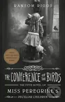 Conference of the Birds - Ransom Riggs