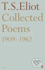 Collected Poems 1909-1962 - T. S. Eliot - kniha z kategorie Poezie