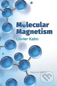 Molecular Magnetism - Olivier Kahn - kniha z kategorie Chemie