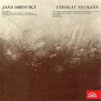 Jana Obrovská, Věroslav Neumann, různí interpreti – Obrovská: Due musici, Koncert pro dvě kytary a orchestr, Neumann: Pět dramatických sekvencí pro vi