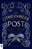Otherwhere Post - Emily J. Taylor