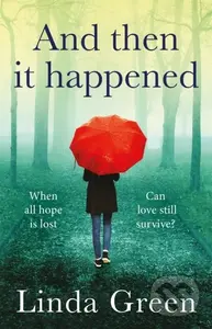 And Then It Happened - Linda Green - kniha z kategorie Romantika