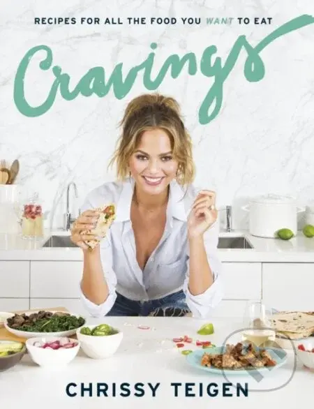 Cravings - Chrissy Teigen - kniha z kategorie Zdraví a životní styl