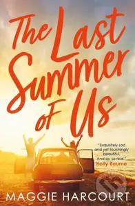 The Last Summer of Us - Maggie Harcourt - kniha z kategorie Pro děti