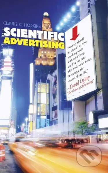 Scientific Advertising - Claude C. Hopkins - kniha z kategorie Byznys a management