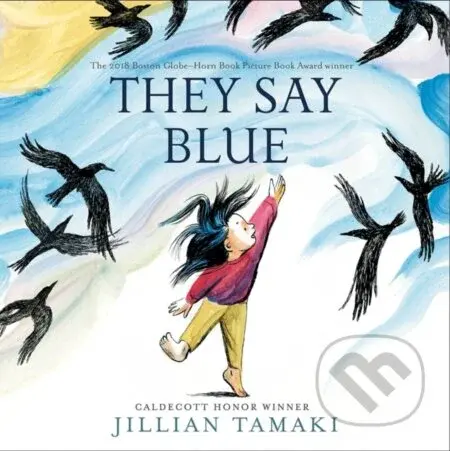 They Say Blue - Jillian Tamaki - kniha z kategorie Pro děti