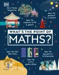 What's the Point of Maths? - DK - kniha z kategorie Pro děti