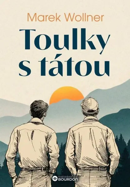 Toulky s tátou - Marek Wollner