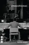 Stereophonic - David Adjmi