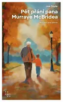Pět přání pana Murraye McBridea (poškozená) - Joe Siple