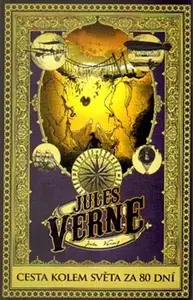 Cesta kolem světa za 80 dní (poškozená) - Jules Verne, Jiří Miňovský, L.  Benett