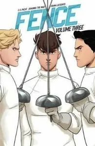 Fence Vol. 3 - C.S. Pacat