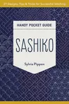 Sashiko Handy Pocket Guide - Sylvia Pippen