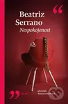 Nespokojenost - Beatriz Serrano - kniha z kategorie Společenská beletrie