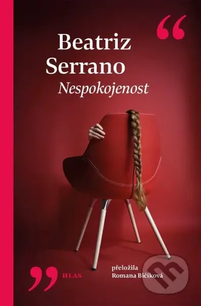 Nespokojenost - Beatriz Serrano - kniha z kategorie Společenská beletrie