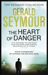 The Heart of Danger - Gerald Seymour