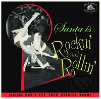 Santa is Rockin and Rollin - Various, Various
