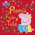 Peppa Pig: Peppa's Fairy Tale - Peppa Pig