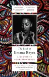 The Book of Emma Reyes (A Memoir in Correspondence) - kniha z kategorie Umění, design a architektura