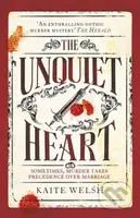The Unquiet Heart - Kaite Welsh - kniha z kategorie Detektivky, thrillery a horory
