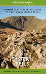 The Eastern Fells (Walkers Edition) - Alfred Wainwright