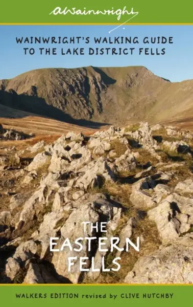 The Eastern Fells (Walkers Edition) - Alfred Wainwright