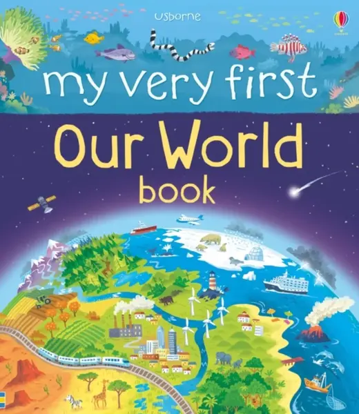 My Very First Our World Book - Matthew Oldham
