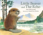 Little Beaver and the Echo - Amy Macdonald