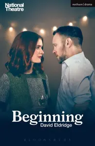 Beginning - David Eldridge