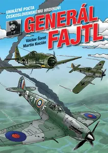 Generál Fajtl - Václav Šorel