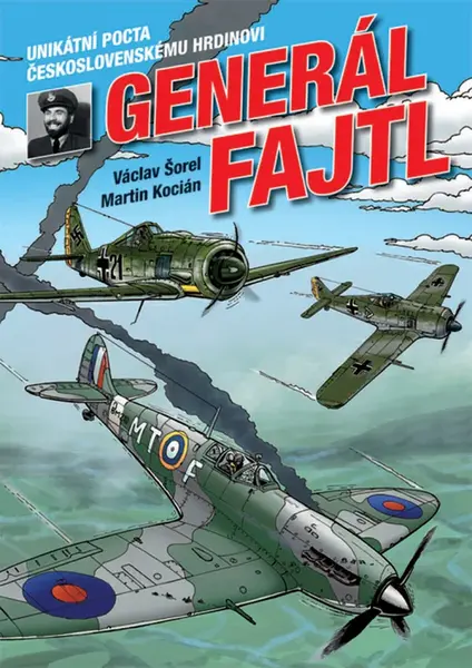 Generál Fajtl - Václav Šorel