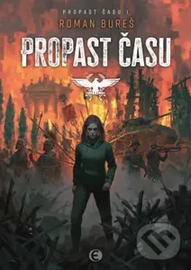 Propast času - Roman Bureš