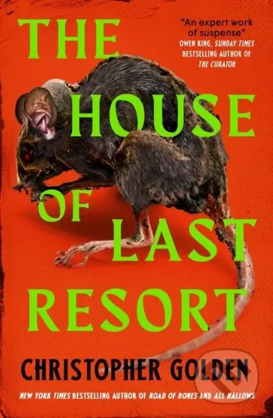 The House of Last Resort - Christopher Golden