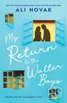 My Return to the Walter Boys - Ali Novak - kniha z kategorie Beletrie pro děti