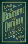 The Beautiful and Damned - Scott Francis Fitzgerald